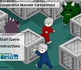Cooperative Monster Containment